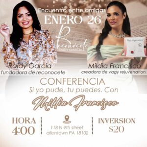 Fotografía representativa de la Conferencia especial con Mildia Francisco, un evento transformador de fe y propósito.